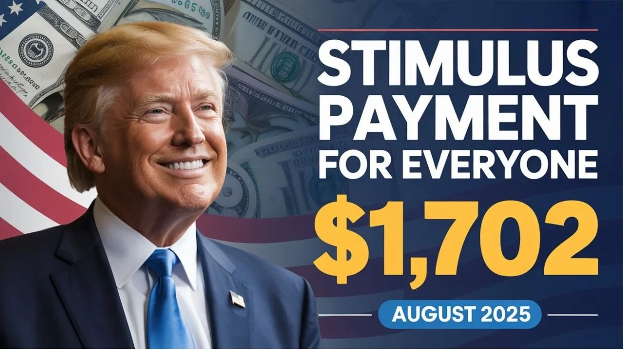 $1,702 Stimulus Payment in August 2025