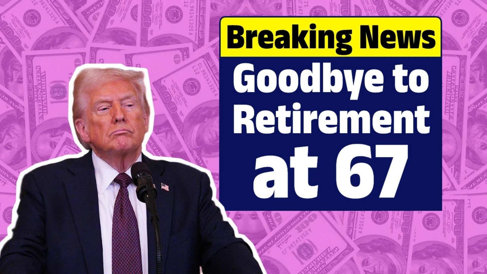 Goodbye to Retirement at 67 – The New Age for Collecting Social Security Changes Everything in the U.S.