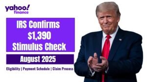 IRS Reportedly Confirms $1,390 Stimulus Checks for Eligible Americans – Are You on the List?