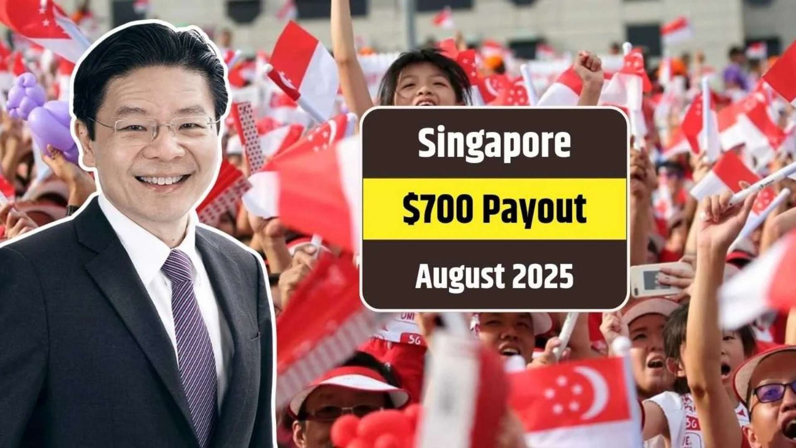 Singapore $700 Assurance Payout in August 2025 – Eligibility & Payment Details